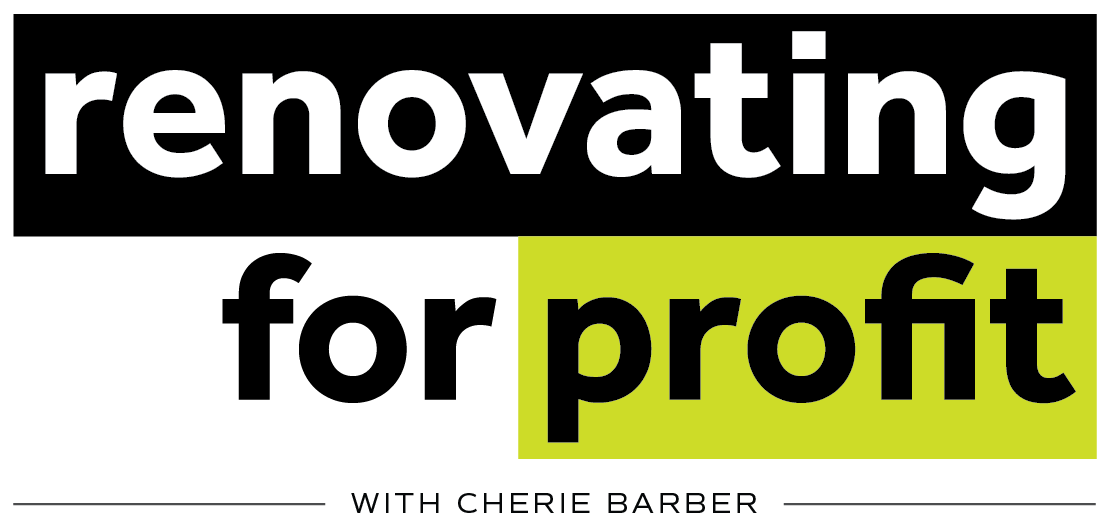Renovating for Profit